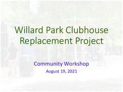 Willard Park Clubhouse Replacement Project - Community Workshop August 19, 2021