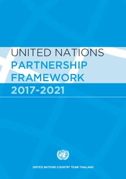 UNITED NATIONS PARTNERSHIP FRAMEWORK 2017-2021 - UNITED NATIONS COUNTRY TEAM THAILAND - UN Thailand