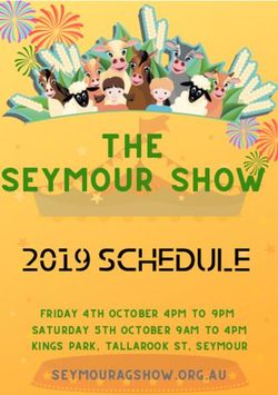 THE SEYMOUR SHOW - seymouragshow.org.au FRIDAY 4th OCTOBER 4PM TO 9PM SATURDAY 5th October 9AM TO 4PM KINGS PARK, Tallarook St, SEYMOUR ...