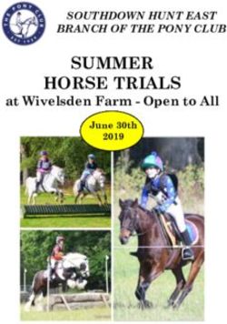 SUMMER HORSE TRIALS at Wivelsden Farm - Open to All - SOUTHDOWN HUNT EAST BRANCH OF THE PONY CLUB - Southdown Hunt East Pony Club