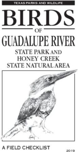 BIRDS OF GUADALUPE RIVER - STATE PARK AND HONEY CREEK STATE NATURAL AREA