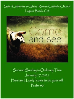 Second Sunday in Ordinary Time January 17, 2021 Here am I, Lord; I come to do your will. Psalm 40 - Saint Catherine of Siena Roman Catholic Church