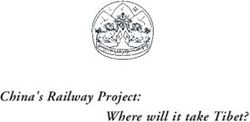 China's Railway Project: Where will it take Tibet?