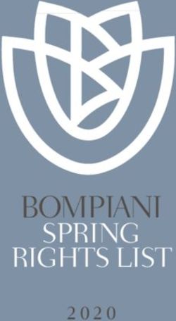 BOMPIANI RIGHTS LIST SPRING