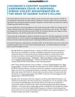 FACEBOOK'S CONTENT ALGORITHMS UNDERMINED COVID-19 RESPONSE, SPREAD VIOLENT MISINFORMATION IN THE WAKE OF GEORGE FLOYD'S KILLING