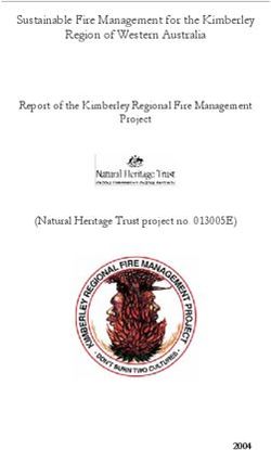 Sustainable Fire Management for the Kimberley Region of Western Australia - Report of the Kimberley Regional Fire Management Project Natural ...
