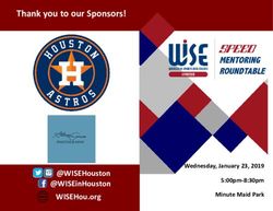 Thank you to our Sponsors! - @WISEHouston @WISEinHouston WISEHou.org - WISE HOUSTON