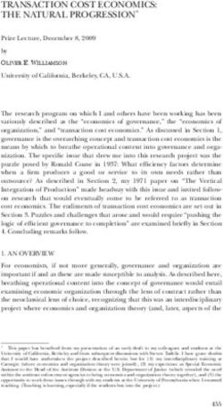 TRANSACTION COST ECONOMICS: THE NATURAL PROGRESSION*1