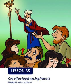 LESSON 35 God offers Israel healing from sin - NUMBERS 20:2-13; 21:4-9 - Redemption Durham