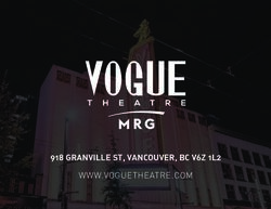 918 GRANVILLE ST, VANCOUVER, BC V6Z 1L2 - WWW.VOGUETHEATRE.COM - Vogue Theatre