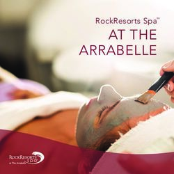 AT THE ARRABELLE RockResorts Spa