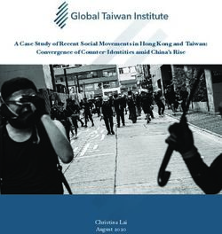 A Case Study of Recent Social Movements in Hong Kong and Taiwan: Convergence of Counter-Identities amid China's Rise - Christina Lai August 2020