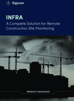 INFRA A Complete Solution for Remote Construction Site Monitoring - PRODUCT CATALOGUE