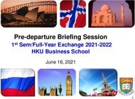 Pre-departure Briefing Session - 1st Sem/Full-Year Exchange 2021-2022 HKU ...