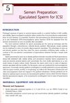 Semen Preparation: Ejaculated Sperm for ICSI