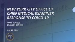 NEW YORK CITY OFFICE OF CHIEF MEDICAL EXAMINER RESPONSE TO COVID-19 - FRANK DEPAOLO DR. JASON GRAHAM June 18, 2020