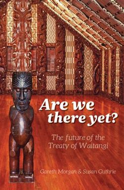 The future of the Treaty of Waitangi - Gareth Morgan & Susan Guthrie