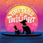 Tails at Twilight - Valley Humane Society