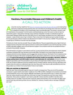 A CALL TO ACTION Vaccines, Preventable Diseases and Children's Health