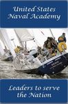 Spring 2015 - United States Naval Academy Sailing Squadron Safety Magazine usna.edu/sailing - United States Sailing Association
