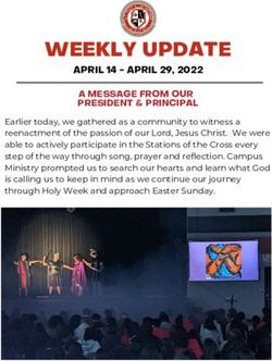 WEEKLY UPDATE APRIL 14 - APRIL 29, 2022 A MESSAGE FROM OUR PRESIDENT & PRINCIPAL