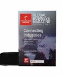 GLOBAL BUSINESS MAGAZINE - MEDIA KIT 2019 - 2019: Directory of Industry Parks