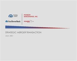 STRATEGIC MERGER TRANSACTION - PIONEER BANCSHARES, INC. July 6, 2021 - Pioneer Bank