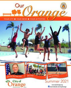 Summer 2021 Public Works Department - YOUR CITY n YOUR NEWS n YOUR ACTIVITIES - City of Orange
