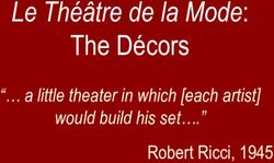 Le Théâtre de la Mode: The Décors " a little theater in which each artist would build his set ." - Maryhill Museum of Art