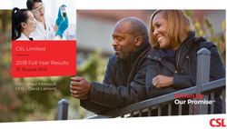 CSL Limited 2018 Full Year Results - 15 August 2018 CEO - Paul Perreault CFO - David Lamont
