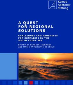 A QUEST FOR REGIONAL SOLUTIONS - CHALLENGES AND PROSPECTS FOR CONFLICTS IN THE SOUTH CHINA SEA - an der Ruhr-Universität Bochum