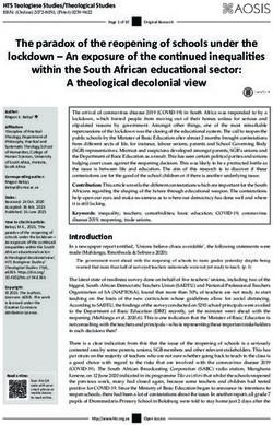 The paradox of the reopening of schools under the lockdown - An exposure of the continued inequalities within the South African educational ...