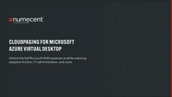 CLOUDPAGING FOR MICROSOFT AZURE VIRTUAL DESKTOP - Unlock the full Microsoft AVD experience while reducing adoption friction, IT administration ...