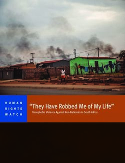 "They Have Robbed Me of My Life" - Xenophobic Violence Against Non-Nationals in South Africa - ReliefWeb