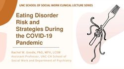 EATING DISORDER RISK AND STRATEGIES DURING THE COVID-19 PANDEMIC - RACHEL W. GOODE, PHD, MPH, LCSW ASSISTANT PROFESSOR, UNC-CH SCHOOL OF SOCIAL ...
