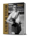 JULIEN'S AUCTIONS PRESENTS PROPERTY FROM THE ESTATE OF ALFREDO DI STÉFANO - Julien's Auctions