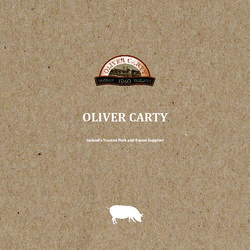 OLIVER CARTY Ireland's Trusted Pork and Bacon Supplier
