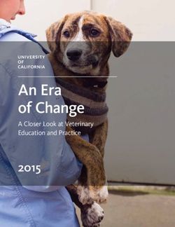 An Era of Change - 2015 A Closer Look at Veterinary Education and Practice - University of California | Office of The ...