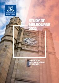 STUDY AT MELBOURNE 2022 - GUIDE FOR INTERNATIONAL STUDENTS - GOstralia!