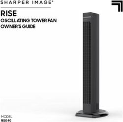 RISE OSCILLATING TOWER FAN OWNER'S GUIDE - Sharper ...