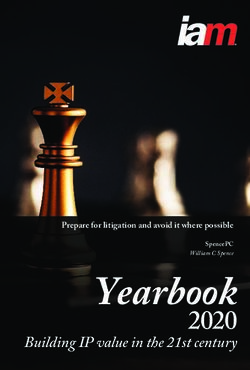 Yearbook 2020 Building IP value in the 21st century - Prepare for litigation and avoid it where possible - SpencePC