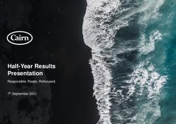 Half-Year Results Presentation - Responsible. Ready. Refocused. 7th September 2021 - Cairn Energy PLC