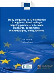 Study on quality in 3D digitisation of tangible cultural heritage: mapping ...