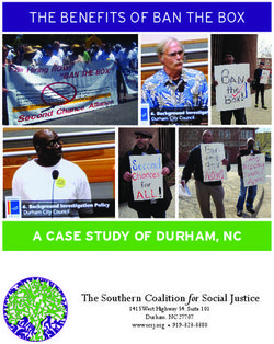 THE BENEFITS OF BAN THE BOX - A CASE STUDY OF DURHAM, NC The Southern Coalition for Social Justice