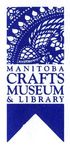 MANITOBA CRAFTS MUSEUM AND LIBRARY - YEAR END REPORT 2019 - 1-329 Cumberland Avenue Winnipeg, Manitoba - C2 Centre for Craft