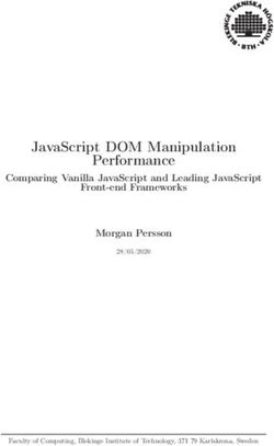 JAVASCRIPT DOM MANIPULATION PERFORMANCE - COMPARING VANILLA JAVASCRIPT AND LEADING JAVASCRIPT FRONT-END FRAMEWORKS MORGAN PERSSON - DIVA PORTAL
