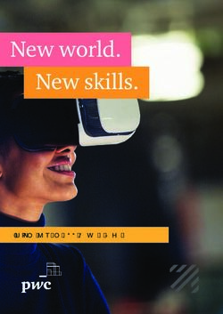 NEW WORLD. NEW SKILLS - INSIGHTS FROM THE GCC HOPES & FEARS SURVEY - PWC