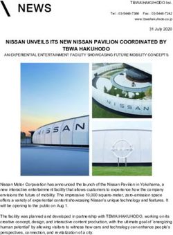 NISSAN UNVEILS ITS NEW NISSAN PAVILION COORDINATED BY - TBWA HAKUHODO
