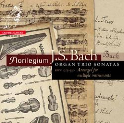 J.S. Bach organ trio sonatas - bwv 525-530 Arranged for - Channel Classics