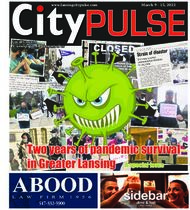 Two years of pandemic survival - in Greater Lansing A special issue - ...